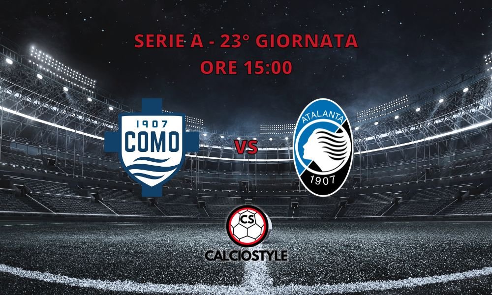 Como-Atalanta, le formazioni ufficiali: Morata o Baturina falso 9?
