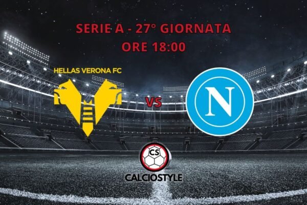 Hellas Verona-Napoli, le probabili formazioni e dove vederla