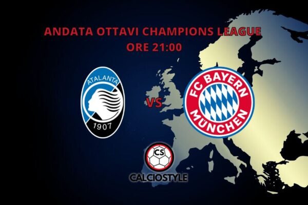 Atalanta-Bayern Monaco: probabili formazioni e dove vederla