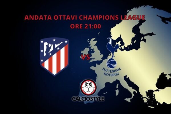 Atletico Madrid-Tottenham, probabili formazioni e dove vederla