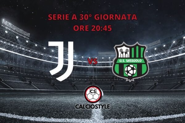 Juventus-Sassuolo, formazioni ufficiali