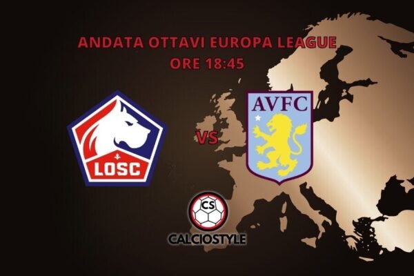 Lille-Aston Villa, probabili formazioni e dove vederla