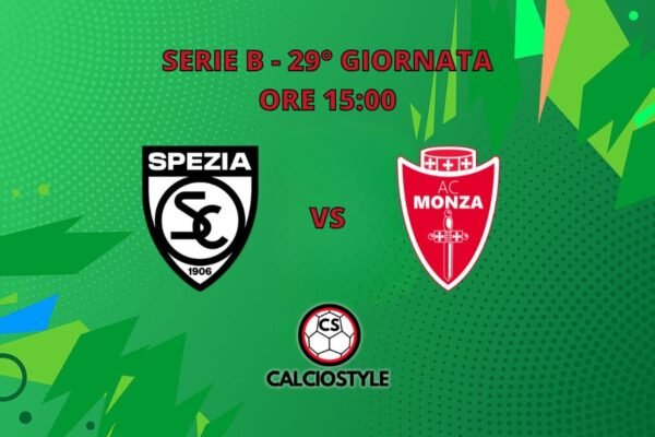 Spezia-Monza, le probabili formazioni e dove vederla