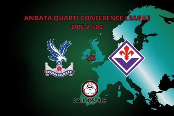Crystal Palace-Fiorentina 3-0, gli Eagles ipotecano le semifinali
