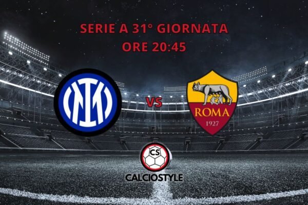 Inter-Roma, formazioni ufficiali: la scelta su Soulé