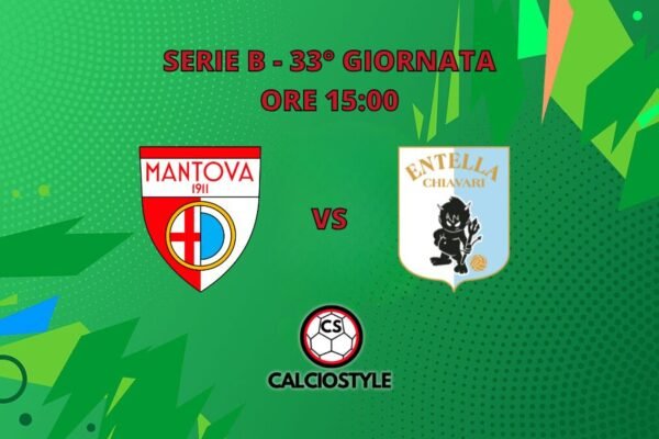 Mantova-Virtus Entella, probabili formazioni e dove vederla