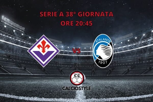 Fiorentina-Atalanta, probabili formazioni e dove vederla